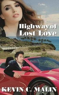 bokomslag Highway of Lost Love