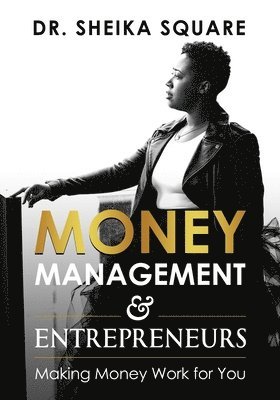 Money Management & Entrepreneurs 1