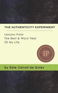 bokomslag The Authenticity Experiment