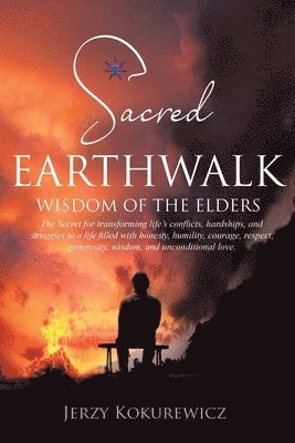 bokomslag Sacred EarthWalk: Wisdom of the Elders