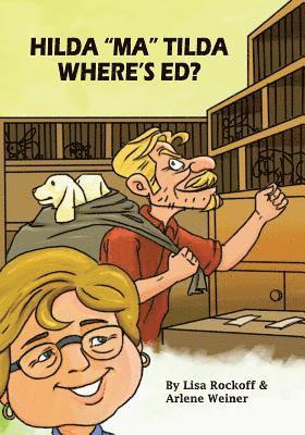 Hilda Ma Tilda - where's ED? 1