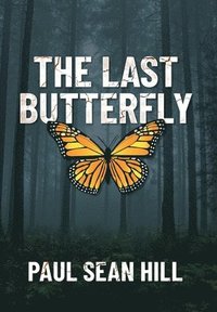 bokomslag The Last Butterfly