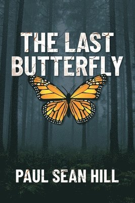 bokomslag The Last Butterfly