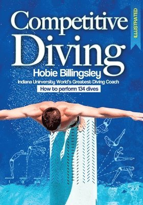 bokomslag Competitive Diving Illustrated