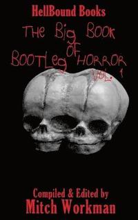 bokomslag The Big Book of Bootleg Horror