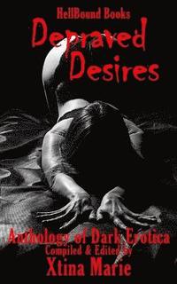 bokomslag Depraved Desires