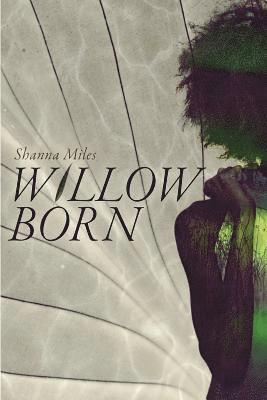 Willow Born 1