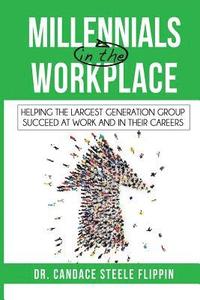 bokomslag Millennials in the Workplace