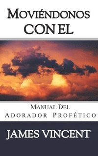 bokomslag Moviéndonos con El Cielo