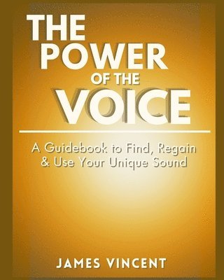 The Power of the Voice Guidebook 1