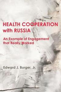 bokomslag HEALTH COOPERATION with RUSSIA