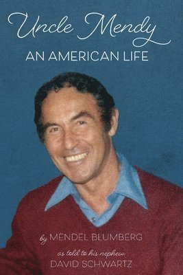 Mendel Blumberg, David Schwartz - Uncle Mendy, Häftad