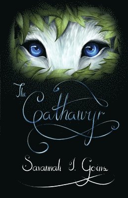 Savannah Goins - Cathawyr, Häftad