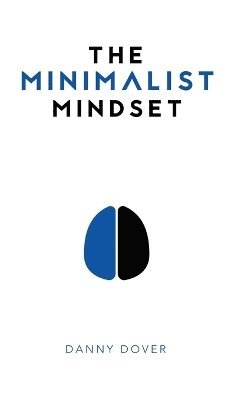 bokomslag The Minimalist Mindset