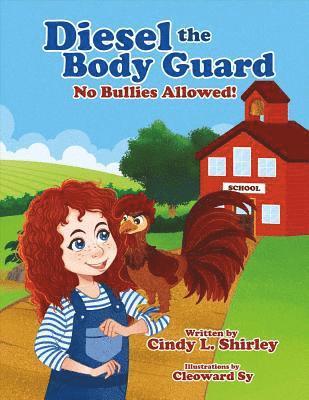 Cindy L Shirley - Diesel the Body Guard, Häftad