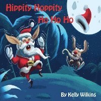 bokomslag Hippity Hoppity Ho Ho Ho