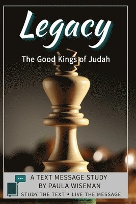 Legacy: The Good Kings of Judah 1