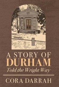 bokomslag Story of Durham