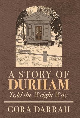 A Story of Durham 1