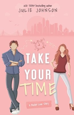 Take Your Time 1