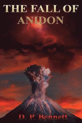 The Fall of Anidon 1