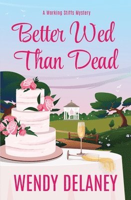 bokomslag Better Wed Than Dead