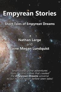 bokomslag Empyrean Stories: Short Tales of Empyrean Dreams
