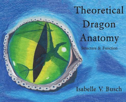 Theoretical Dragon Anatomy 1