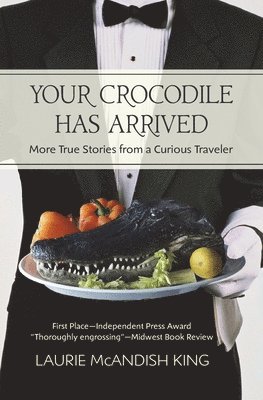 bokomslag Your Crocodile has Arrived