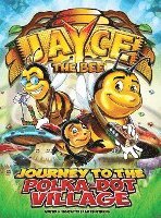 bokomslag Jayce The Bee: Journey to the Polka-Dot Village
