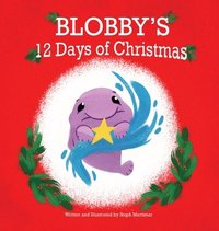 bokomslag Blobby's 12 Days of Christmas