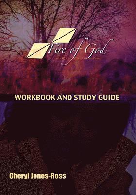 bokomslag Fire of God (Workbook and Study Guide): What Do You Do When It All Burns Down