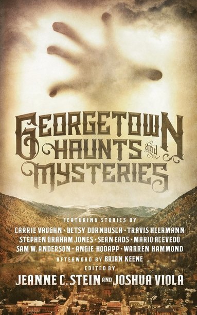 Jeanne C Stein, Joshua Viola - Georgetown Haunts and Mysteries, Häftad