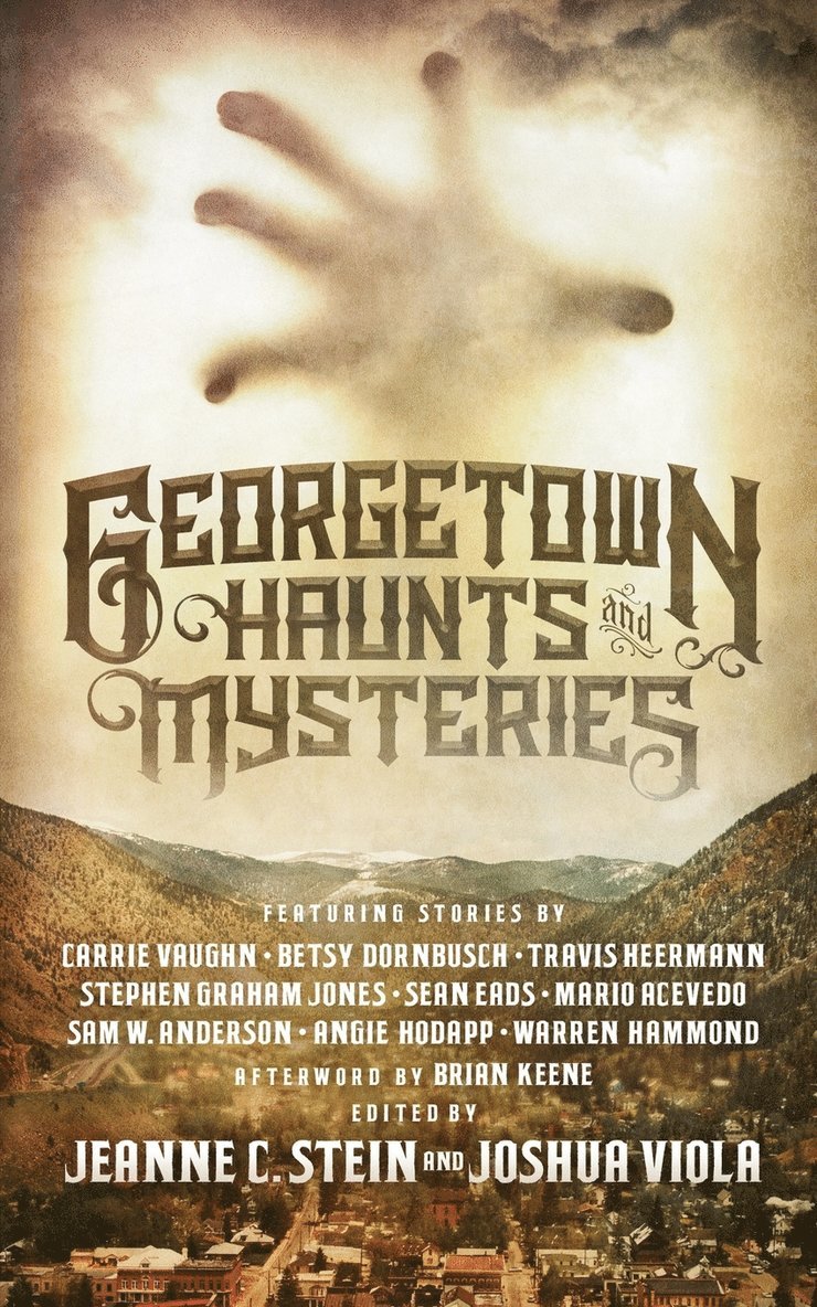Georgetown Haunts and Mysteries 1