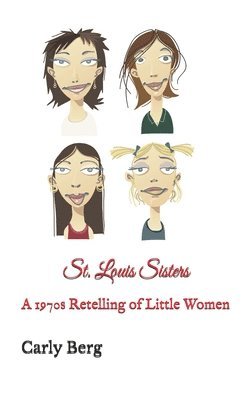 Carly Berg - St. Louis Sisters, Häftad