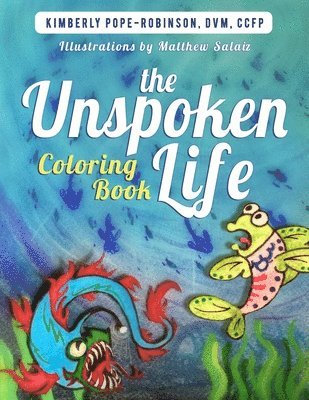 The Unspoken Life Coloring Book 1