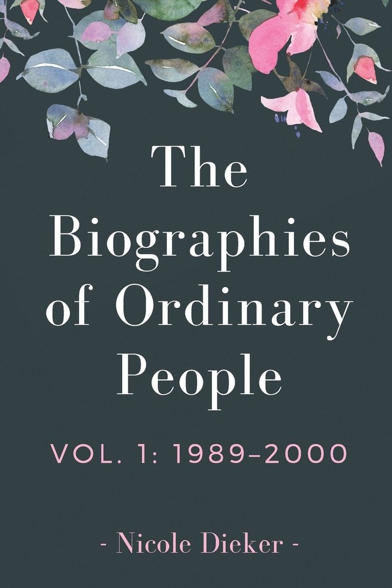 The Biographies of Ordinary People 1