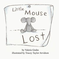 bokomslag Little Mouse Lost