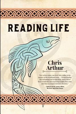 Chris Arthur - Reading Life, Häftad