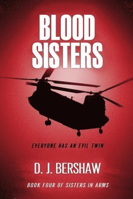 Dennis J. Bershaw - Blood Sisters, Häftad
