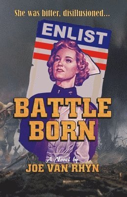 Joe Van Rhyn - Battle Born, Häftad