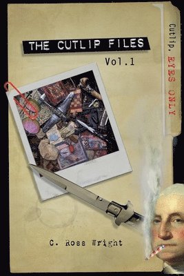 The Cutlip Files: Volume 1 1