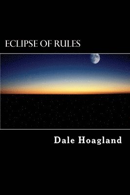 bokomslag Eclipse of Rules