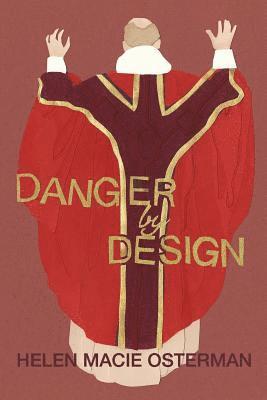 Danger by Design 1