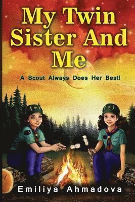 My Twin Sister And Me
