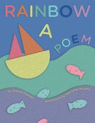 bokomslag Rainbow a Poem