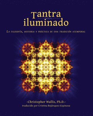 Christopher D. Wallis - Tantra Iluminado, Häftad. Tillgänglighet: Lägg i varukorg