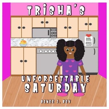 bokomslag Trisha's Unforgettable Saturday