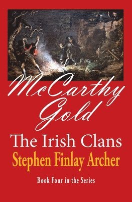 Finlay Archer, Finlay Archer - McCarthy Gold, Häftad