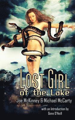 Joe McKinney, Michael McCarty - Lost Girl of the Lake, Häftad